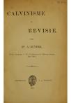 Calvinisme en revisie. - pagina 1