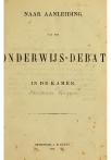 I. Naar aanleiding van het onderwijs-debat in de Kamer. - pagina 1