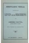 Merkwaardig verhaal aangaande het leven en de bekering van Andries van Tol - pagina 47