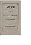 Antwoord van Dr. R. Fruin op no. VIII en no. IX van de Vliegende Blaadjes aan de kiezers van Mr. G. Groen van Prinsterer - pagina 1