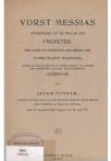Vorst Messias opgespoord uit de rollen der profeten - pagina 1