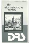 Uitgangspunten en doelstelling van reformatorisch onderwijs (III)