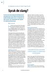 Sprak de slang?