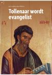 Tollenaar wordt evangelist