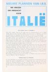 NIEUWE PLANNEN VAN I.R.S. WIJ VRAGEN UW AANDACHT VOOR ITALIË