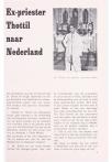 Ex-priester Thottil naar Nederland