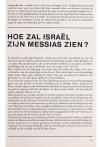 HOE ZAL ISRAËL ZIJN MESSIAS ZIEN?