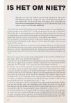 IS HET OM NIET?