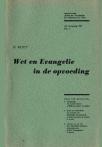 Wet en Evangelie in de opvoeding - pagina 15