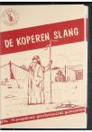 De koperen slang