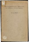 Eloquentia Divina : het stijlprobleem der oude christenen - pagina 1