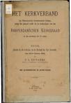 Het kerkverband der Nederlandsche Gereformeerde Kerken, gelijk dat gekend wordt uit de handelingen van den Amsterdamsche Kerkeraad in den aanvang der 17e eeuw - pagina 1