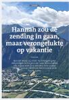 Hannah zou de zending in gaan, maar verongelukte op vakantie