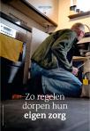 Zo regelen dorpen hun eigen zorg