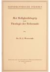 Het heiligheidsbegrip in de theologie der Reformatie - pagina 47