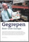 Gegrepen door Oost-Europa
