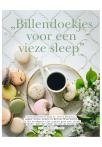 „Billendoekjes voor een vieze sleep”